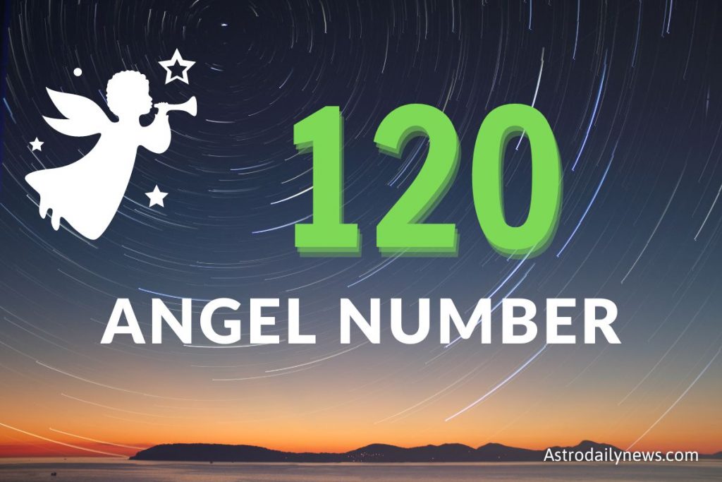 120 angel number